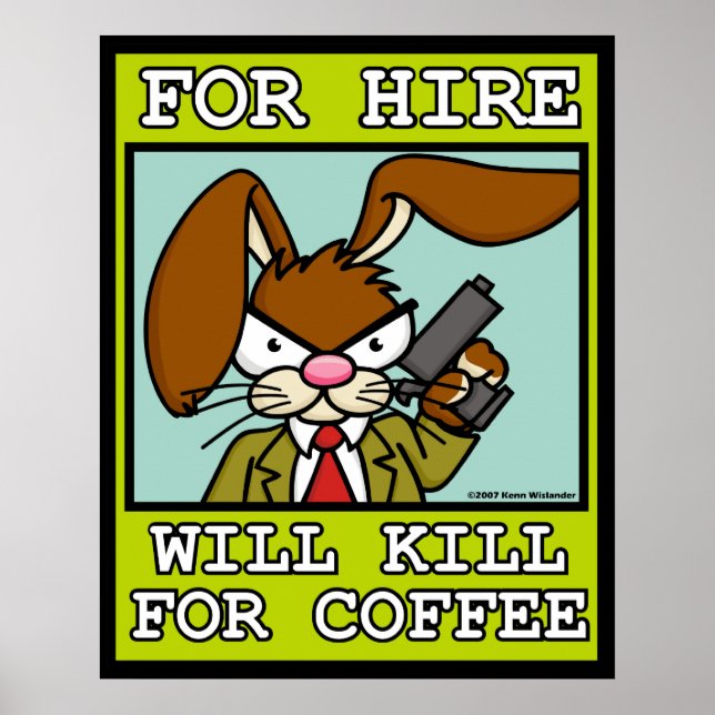 Matar para café Poster (Frente)