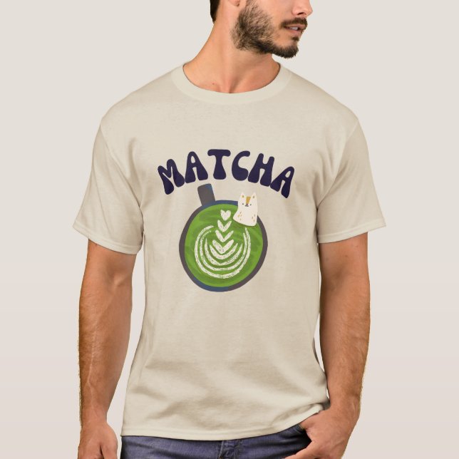 Matcha Green Tea , Matcha Latte T-Shirt (Frente)