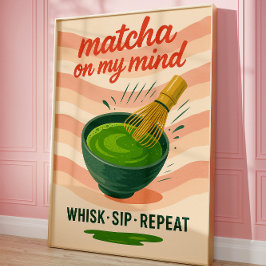 Matcha Kitchen Drink Lovers Trendy Wall Poster