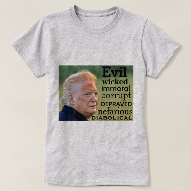 Mau de Trump T-Shirt (Frente do Design)