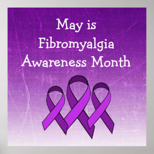 May is Fibromialgia Awarness Mont Poster