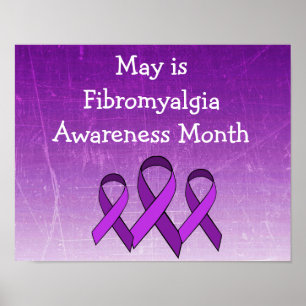 May is Fibromialgia Awarness Mont Poster
