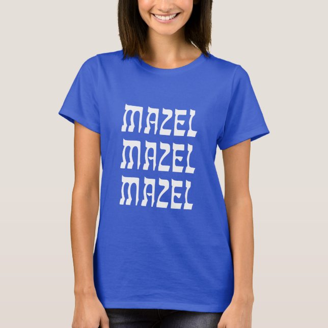 Mazel Mazel Mazel Tov Hanukkah Womens T-Shirt (Frente)