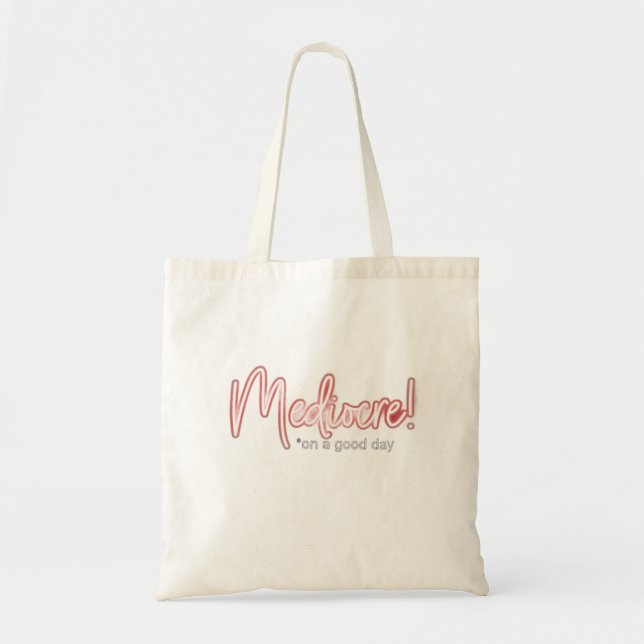 Mediocre! Bolsa tote (Frente)