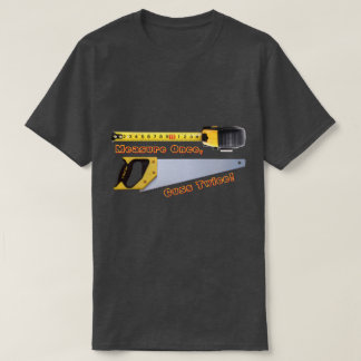 Medir Uma Vez, Xingar Duas - Uma Camisa MisterP