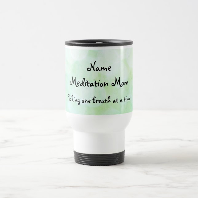 Meditação design Caneca de viagem Mãe (Centro)