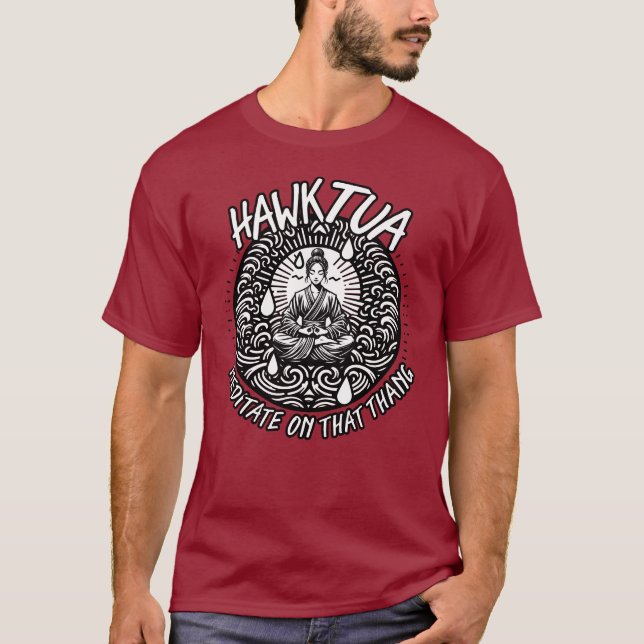 Meditação Hawk Tua na T-shirt Thang (Frente)