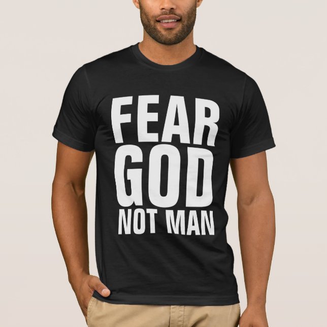 MEDO DE DEUS NÃO HOMEM, T-shirt cristã (Frente)