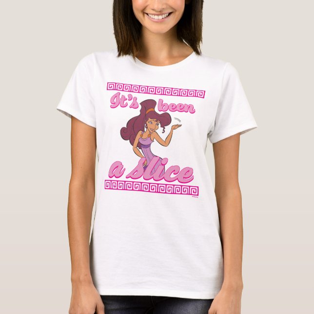 Megara - It's Been a Slice T-Shirt (Frente)