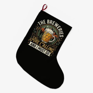 Meia De Natal Grande As Cervejarias Estão Chamando e Eu Devo Ir