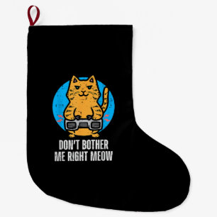 Meia De Natal Grande Gamer Cat Não Me Incomode Mever Homens Engraçados