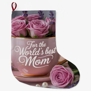 Meia De Natal Grande Melhor Mãe do Mundo: Xícara Rosa Cheia de Rosas