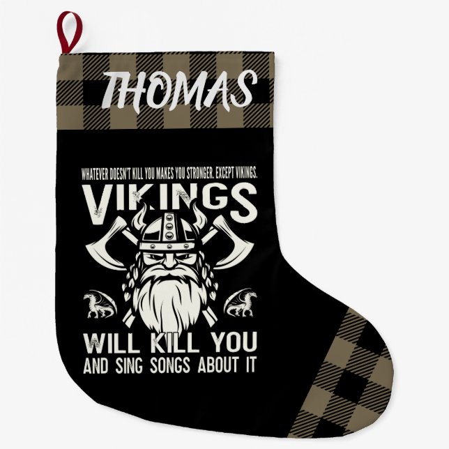 Meia De Natal Grande Personalized Vikings Will Kill You And Sing Songs (Frente)