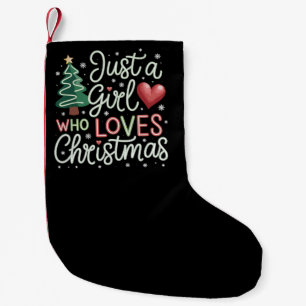 Meia De Natal Pequena Apenas Uma Garota Que Ama O Natal Amante Do Xmas I