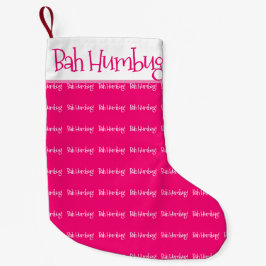 Meia De Natal Pequena Bah humbug mulher rosa