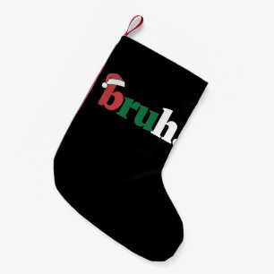 Meia De Natal Pequena Bruh Meme Dito Engraçado Cumprimento de Natal Irmã