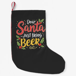Meia De Natal Pequena Caros Papais noeis, Tragam A Cláusula Beer Santa