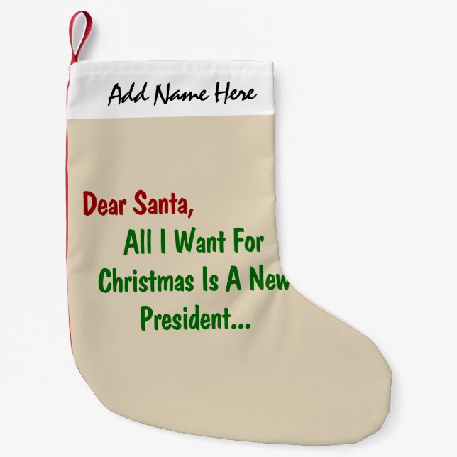 Meia De Natal Pequena Caros Papais noeis, Tudo O Que Quero Para O Natal  (Frente)