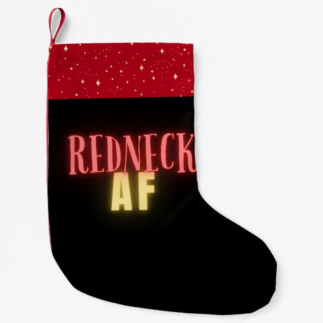 Meia De Natal Pequena Engraçado Redneck AF Neon Personalizado (Frente)