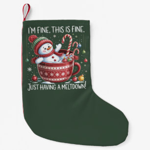 Meia De Natal Pequena Estou Bem Isso Está Bem Só Tendo Um Colapso Cocoa
