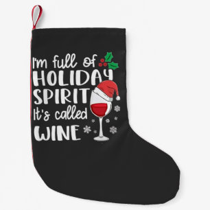 Meia De Natal Pequena Estou Cheio de Espírito Natalino Chama-se Vinho Na