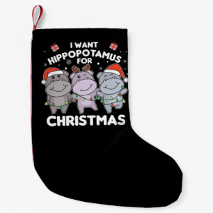 Meia De Natal Pequena Eu Quero Um Hippo Para O Docinho De Natal Hippos