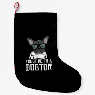 Meia De Natal Pequena Eu Sou Um Dogtor Francês Bulldog Presente Para O 