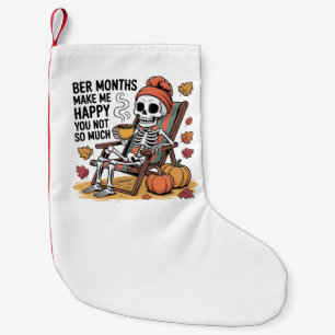 Meia De Natal Pequena Meses de Ber Me Fazem Feliz Você Não Tanto Natal