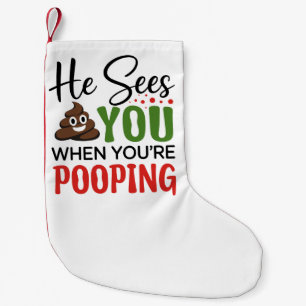 Meia De Natal Pequena Natal engraçado Ele vê você quando você está fazen