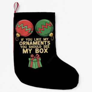 Meia De Natal Pequena Natal Safadinho Se Você Gosta Dos Meus Enfeites