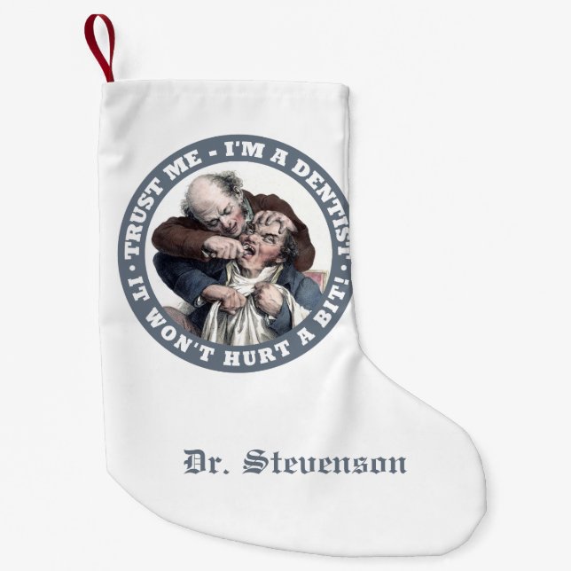 Meia De Natal Pequena nome personalizado de humor DENTIST Pestanejamento (Frente)