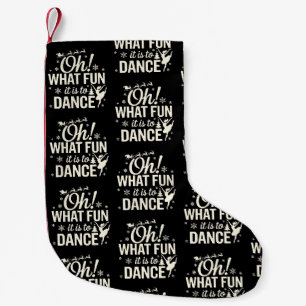 Meia De Natal Pequena Oh Que Diversão É Dançar Ballet De Natal Xmas
