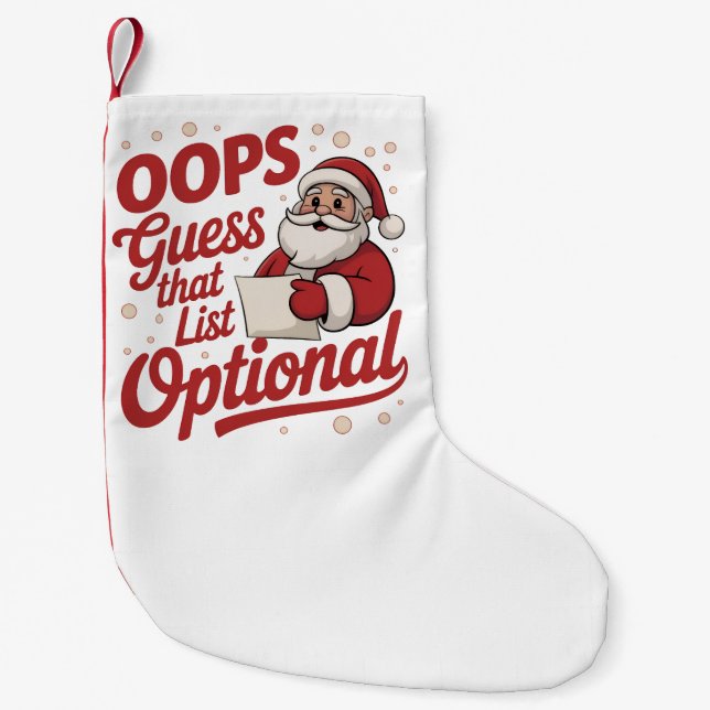 Meia De Natal Pequena Oops Guess That List Optional Funny Santa Claus  (Frente)