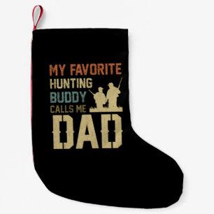 Meia De Natal Pequena Presente de Pai  Meu Amigo Favorito De Caça Me Ch