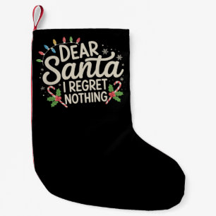 Meia De Natal Pequena Querido Papai Noel Não Me Arrependo De Nada Natal 