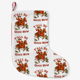 Meia De Natal Pequena Vocês Ficam Bem Agora Papai Noel Cowboy Natal Xmas
