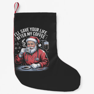 Meia De Natal Pequena Vou Salvar sua Vida Depois do Meu Café Papai Noel 