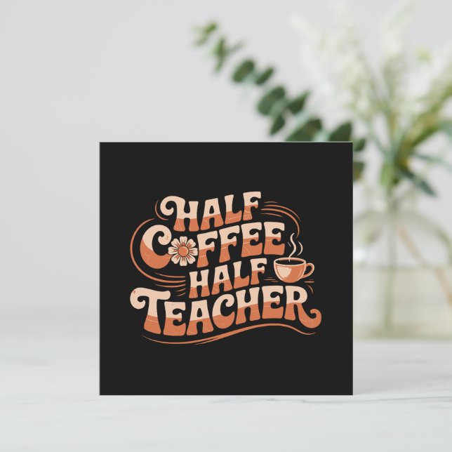 Meio Café, Meio Professor - Professor de Café (Em pé/Frente)