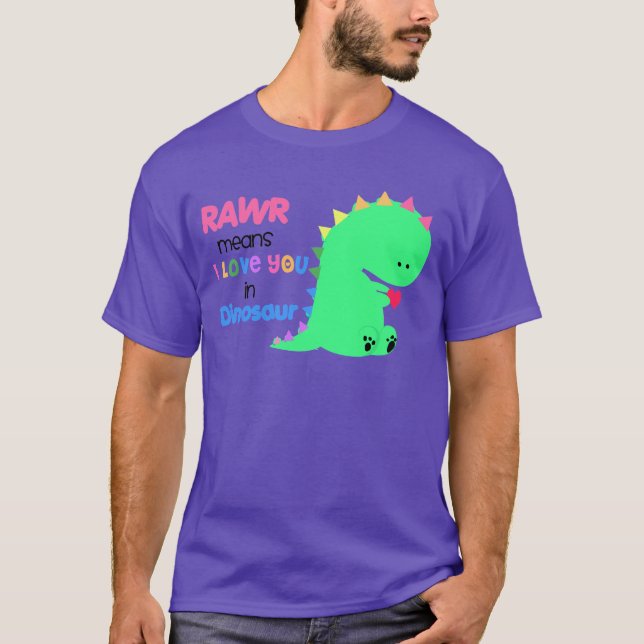 Meios de Rawr eu te amo na camisa #3 do DINOSSAURO (Frente)