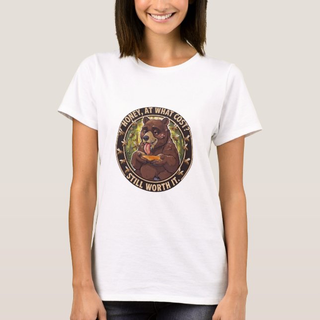 Mel, a Que Custo? Camiseta do Urso de Picada de Ab (Frente)