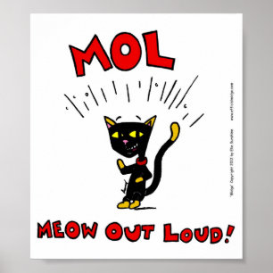 Mel "MOL: POSTER DO MEOOUT LOUD"
