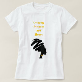 Melanina negra e Camisa de Mel