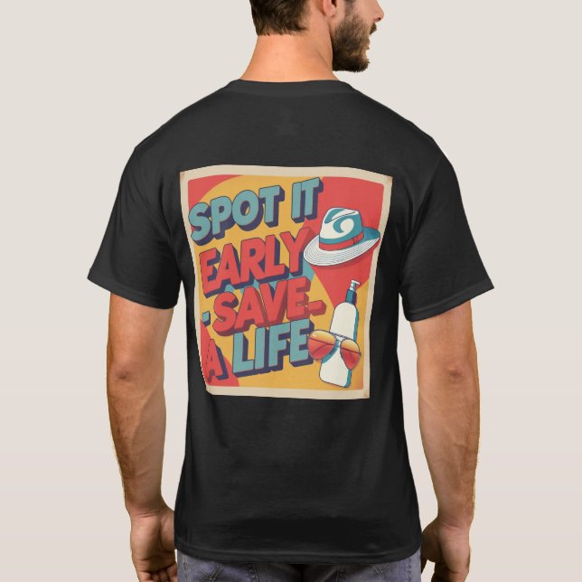 Melanoma Awareness T-Shirt – Spot It Early (Verso)