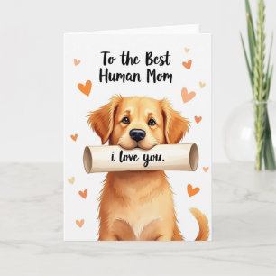 Melhor Cartão de Amor de Cachorro para Mãe Humana
