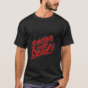 Melhor chamar Saul Clássico T-Shirt