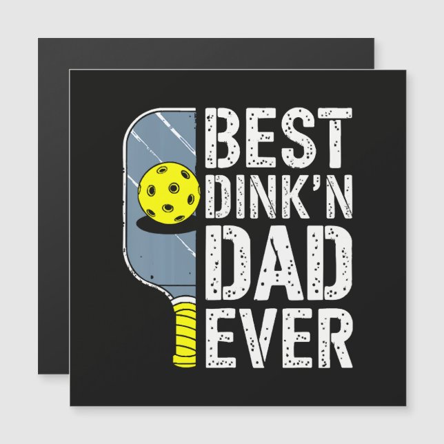 Melhor Dink'N Pai de Todos os Tempos Pickleball (Frente/Verso)