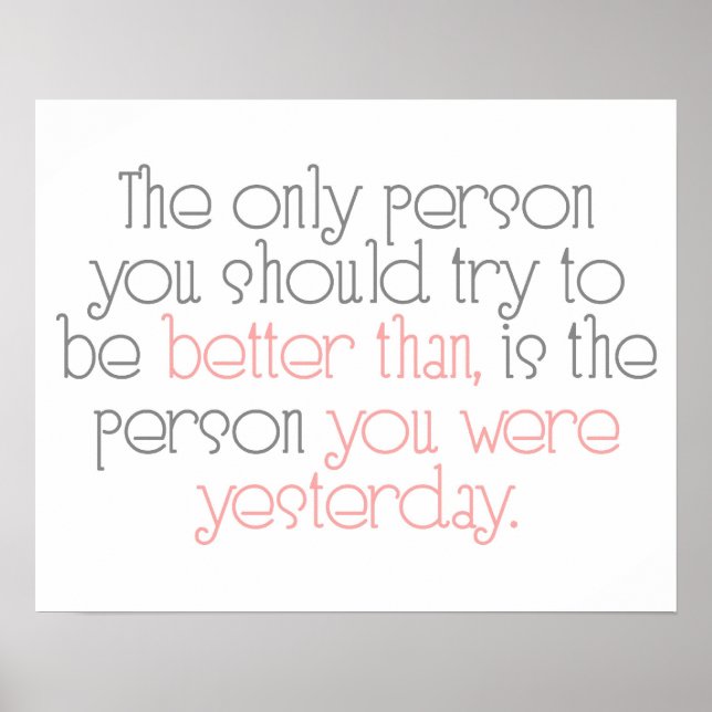 Melhor Do Que Você Estava Ontem Poster (Frente)