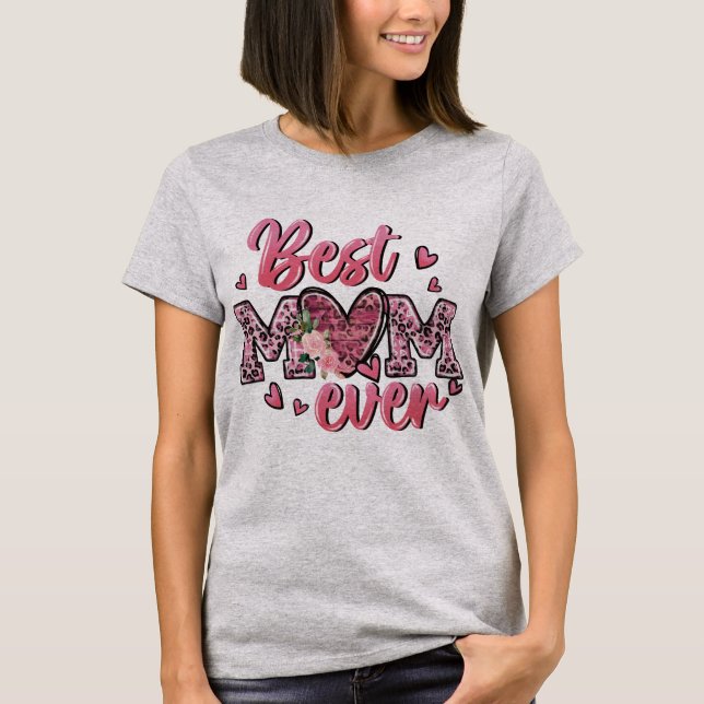 Melhor Mãe Alguma Vez Leopard Imprima T-Shirt Flor (Frente)