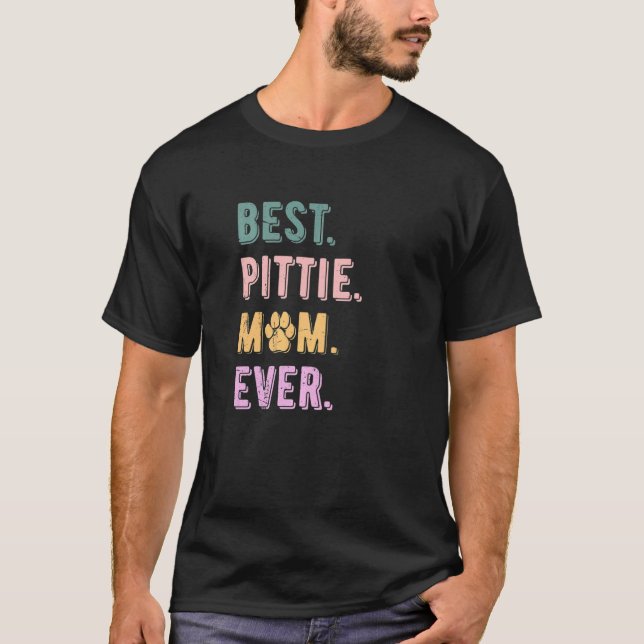 Melhor Mãe de Pittie de Todos os Tempos Camisa de  (Frente)