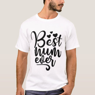 Melhor Mãe de Sempre Camiseta do Dia das Mães com
